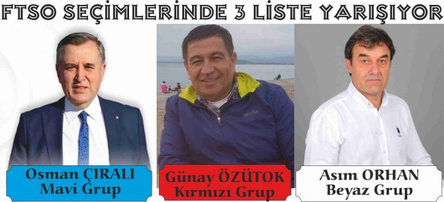 FTSO’da 3 Liste Yarışacak